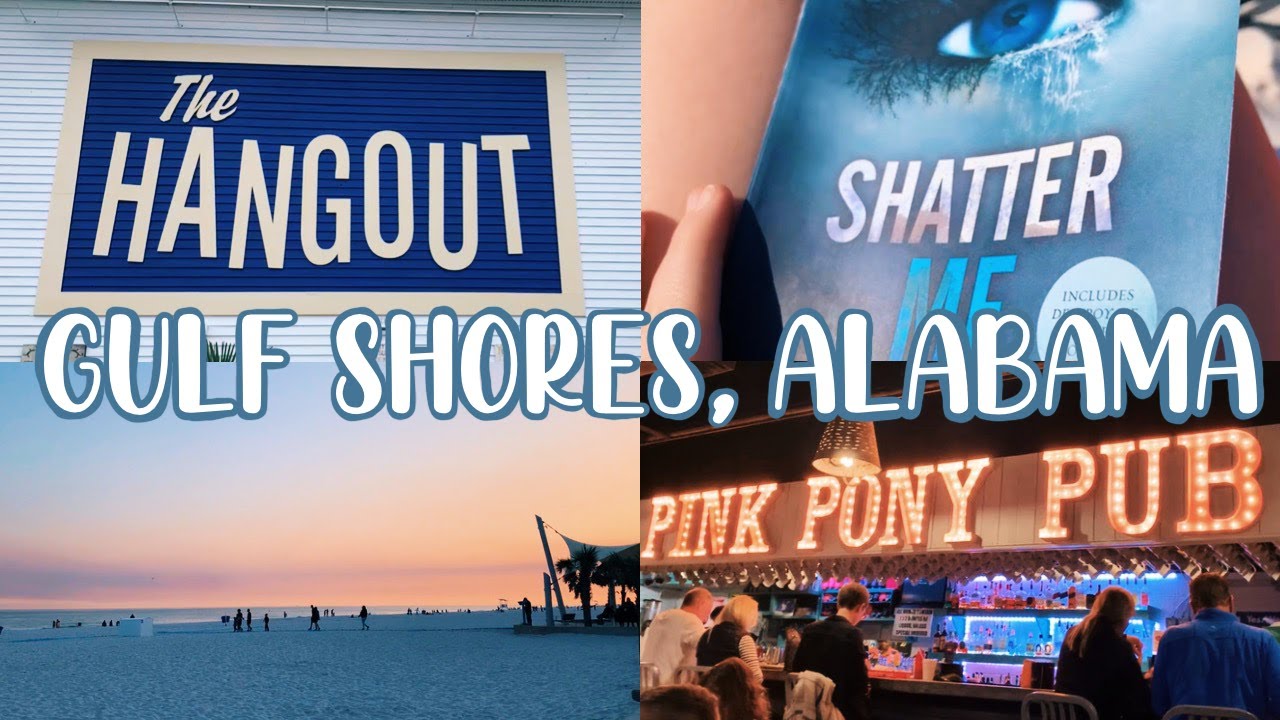 Spring Break Vlog Gulf Shores, Alabama YouTube