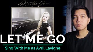 Let Me Go (Male Part Only - Karaoke) - Avril Lavigne ft. Chad Kroeger