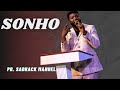  pregao impactante com pastor sadrack manuel lufuankenda  tema sonho