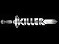 Killer - Live (Full Show) 2-2 @ PaApelrock 2017, Pijpelheide, Belgium (02-09-2017)