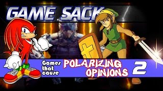Games that Cause Polarizing Opinions 2 - Game Sack