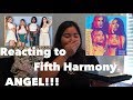 REACTING TO FIFTH HARMONY (ANGEL!!!!) (turns out Mani and Ally didn&#39;t write it)