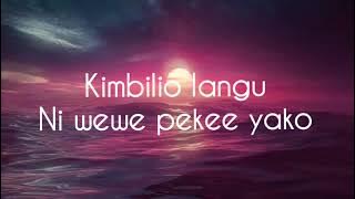 Kimbilio Langu - Abeddy Ngosso ( lyric video)