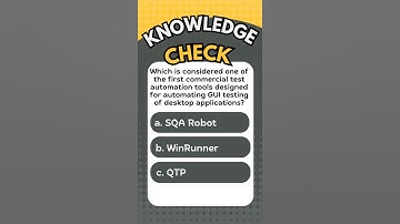 Knowledge Check #qa #automationtesting
