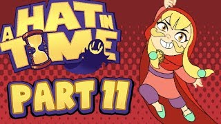A Hat In Time - Part 11 - Moustache Girl Invasion