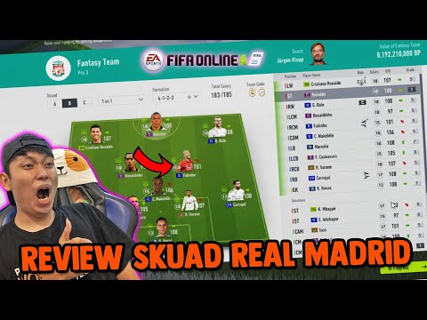 Review Skuad Real Madrid 8 Miliar! - FIFA ONLINE 4