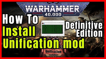 How to Install Unification Mod Definitive Edition (7.3.7)❗(Step-by-Step Tutorial)✅