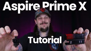 How To Use Aspire Nautilus Prime Kit // A Full Vaping Tutorial
