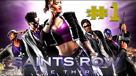 Saint Row The Third - Playtime Full Game Walkthrough - Part 1