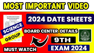 9 CLASS DATE SHEET | MOST IMPORTANT INFORMATION FOR BORAD STUDENT  #bsek #sindhboard #datesheet2024