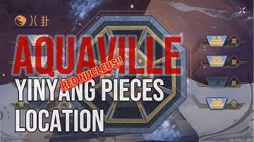 DOMAIN 9 AQUAVILLE RED NUCLEUS PUZZLE : ALL PIECES LOCATIONS | TOWER OF FANTASY 3.6