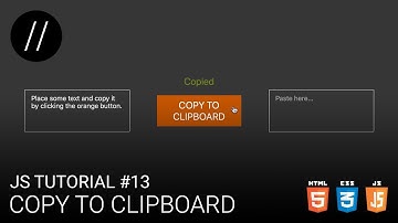 JS Tutorial #13 — Copy To Clipboard [UP/TO/DATE]