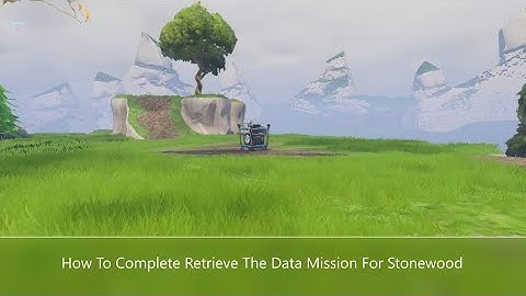 How To Complete Retrieve The Data Mission For Stonewood ep7 (Save The World Walkthrough)