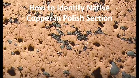 How to identify Native Copper in Polish Section