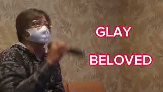 BELOVED GLAY