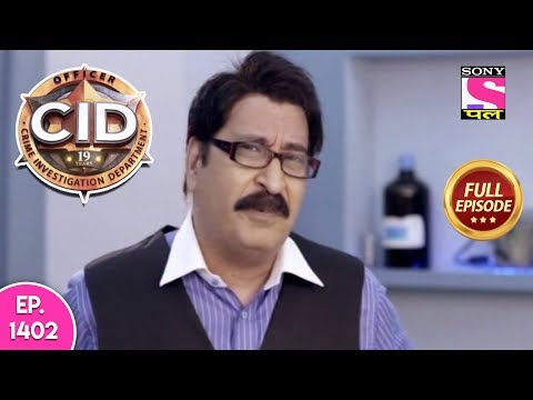 CID - Full Episode 1402 - 11th March, 2019