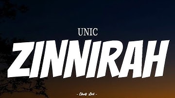 UNIC - Zinnirah 2018 | ( Video Lirik )