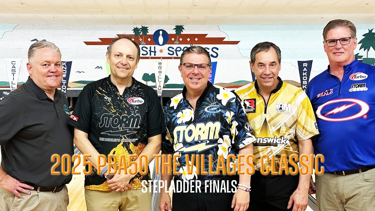 2025 PBA50 The Villages Classic Stepladder Finals - YouTube