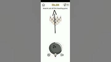 (Brain Out) No.84 Level 84 | knock out all the bowling pins :) #brainout