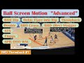 Ball screen motion complete guide 3 advanced