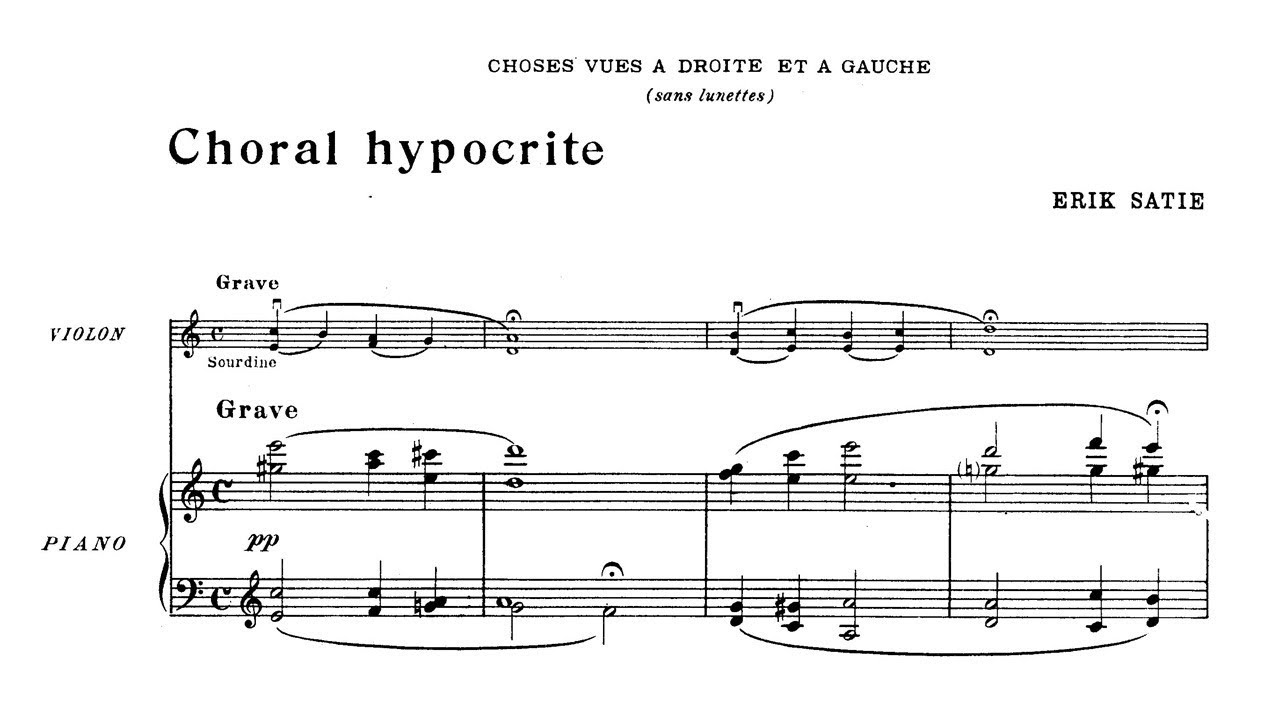 Erik Satie ~1914~ Choses Vues à Droite et à Gauche (Sans Lunettes