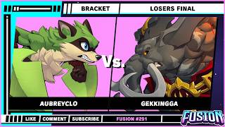 Fusion - Bracket - Losers Final - Aubreyclo Maypul Vs Gekkingga Loxodont - Roa2