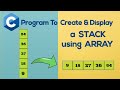 Implementation Of Stack Using Array In C Language | C Programming | Coding Draft by Kanika