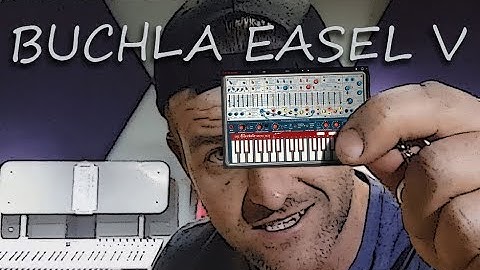 BUCHLA EASEL V