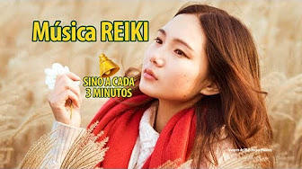 Música Para Reiki Con Campanillas Cada 3 Minutos Youtube