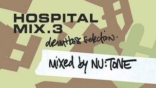 Hospital Mix 3 - Mixed By Nu:Tone