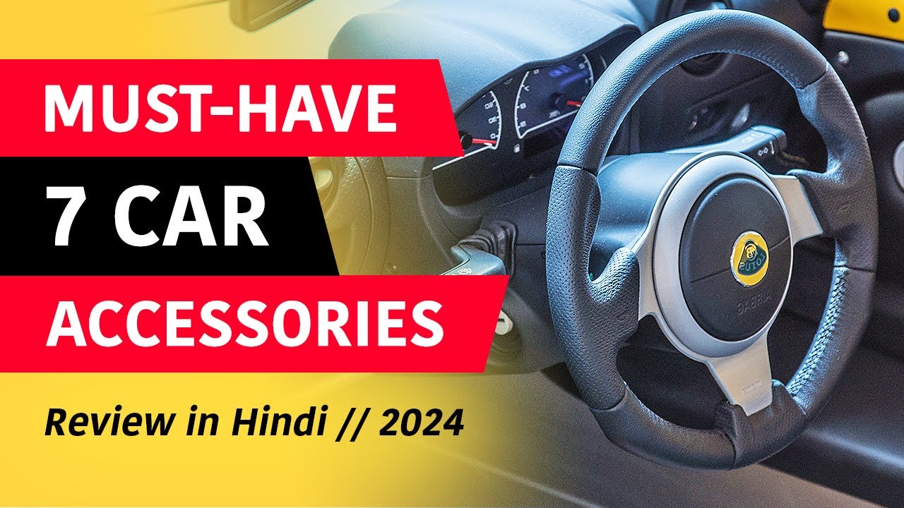 7 MUST HAVE Car Accessories in 2024 {Hindi} Best Car Accessories on   India // Car Gadgets 2024 