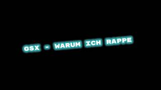 GSX - Warum ich Rappe