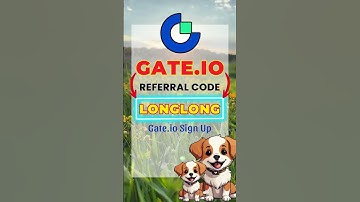 Gate.io Sign Up With Referral Code LONGLONG Guide 2025