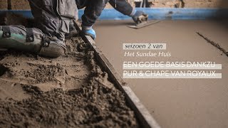 Een Goede Basis Dankzij De Pur En Chape Van Royaux Het Sundae Huis 2.0