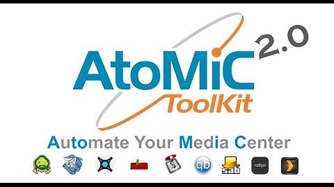 AtoMiC ToolKit 2.0 makes Home Server, NAS, HTPC setup easy