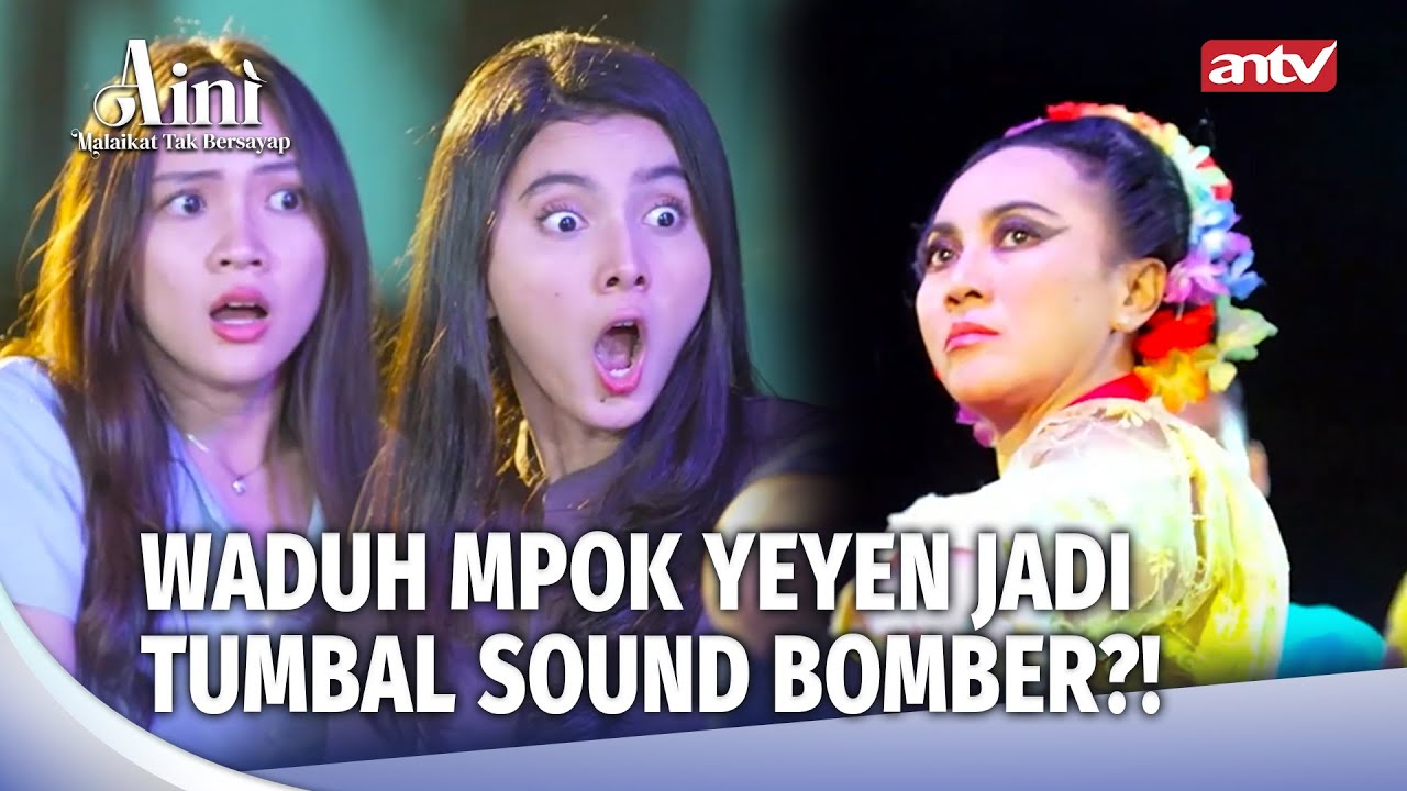 GAWAT! Mpok Yeyen Kerasukan Nyai Suwara | Aini Malaikat Tak Bersayap Eps 206 (5/5)