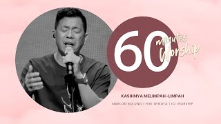 60 MINUTES WORSHIP - KASIHMU MELIMPAH-LIMPAH feat MARLON BOLUNG