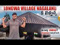 Longwa village nagaland india  myanmar   village    