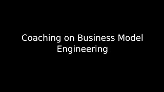 Business Model Engineering - Join Business & Leadership Academy today - https://Nazaru.Academy