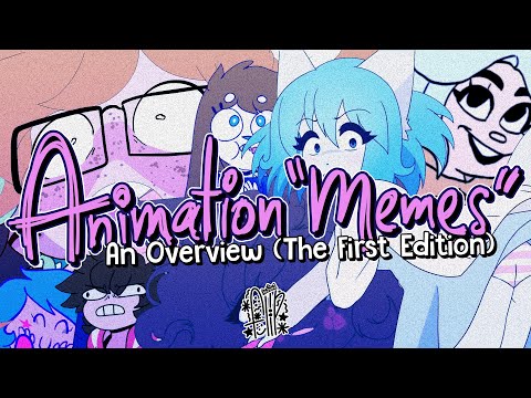 animation-memes:-an-overview-of-the-community-+-content