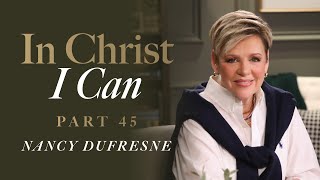 805 | In Christ I Can, Part 45