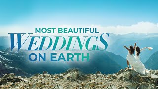 Celebrate Earth Day with the Most Beautiful Weddings on Earth