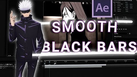 HOW TO DO SMOOTH BLACK BARS ON AFTER EFFECTS | AMV TUTORIAL !