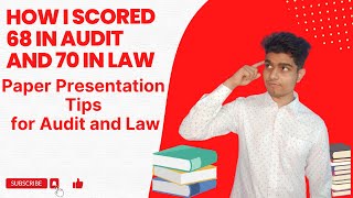 HOW I SCORED EXEMPTION IN AUDIT AND LAW ( 68 IN AUDIT , 7O IN LAW) |How to present answers |