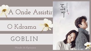 Carpe Diem, Asia - Dorama: Goblin País: Coreia do Sul Onde posso assistir?  Disponível no Drama Fansubs #Xinrann, Carpe Diem, Asia