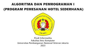 PRAKTIKUM ALGORITMA DAN PEMROGRAMAN I (PROJECT PROGRAM PEMESANAN HOTEL SEDERHANA MENGGUNAKAN PYTHON)