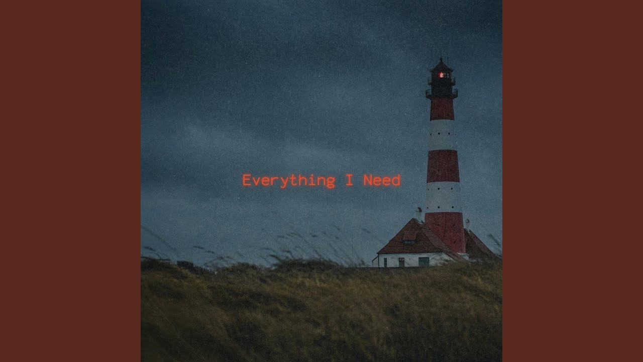 Watch Everything I Need on YouTube