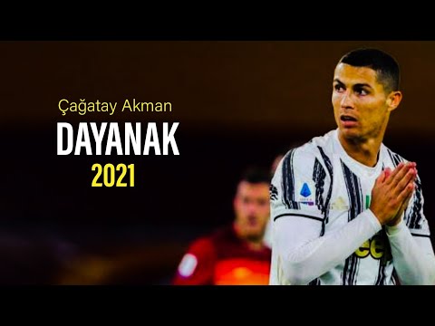 Cristiano Ronaldo ► Dayanak (Çağatay Akman) | Skills & Goals 2021ᴴᴰ