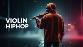 Violin x Hip-Hop – Heavy Trap Strings Edition