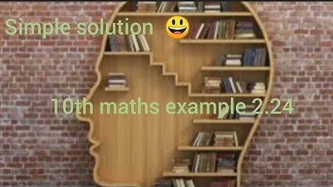10th maths example 2.24